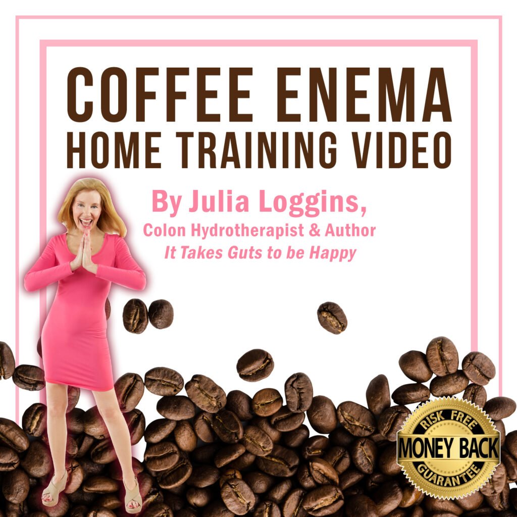 Coffee Enema Home Training Video by Julia Loggins