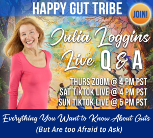 Julia Loggins Happy Gut Tribe Live Q & A